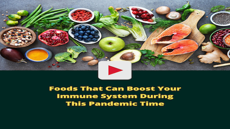 #Foods That Can Boost Your Immune System During This Pandemic Time